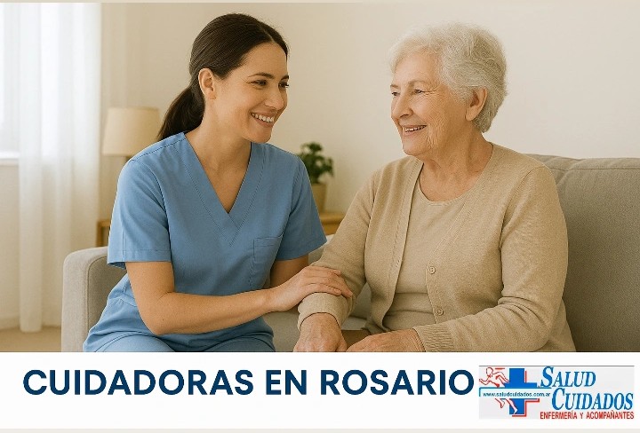 Cuidadoras en Rosario: cómo elegir a la persona ideal para tu familiar.